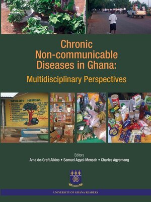 cover image of Chronic Non-communicable Diseases in Gha